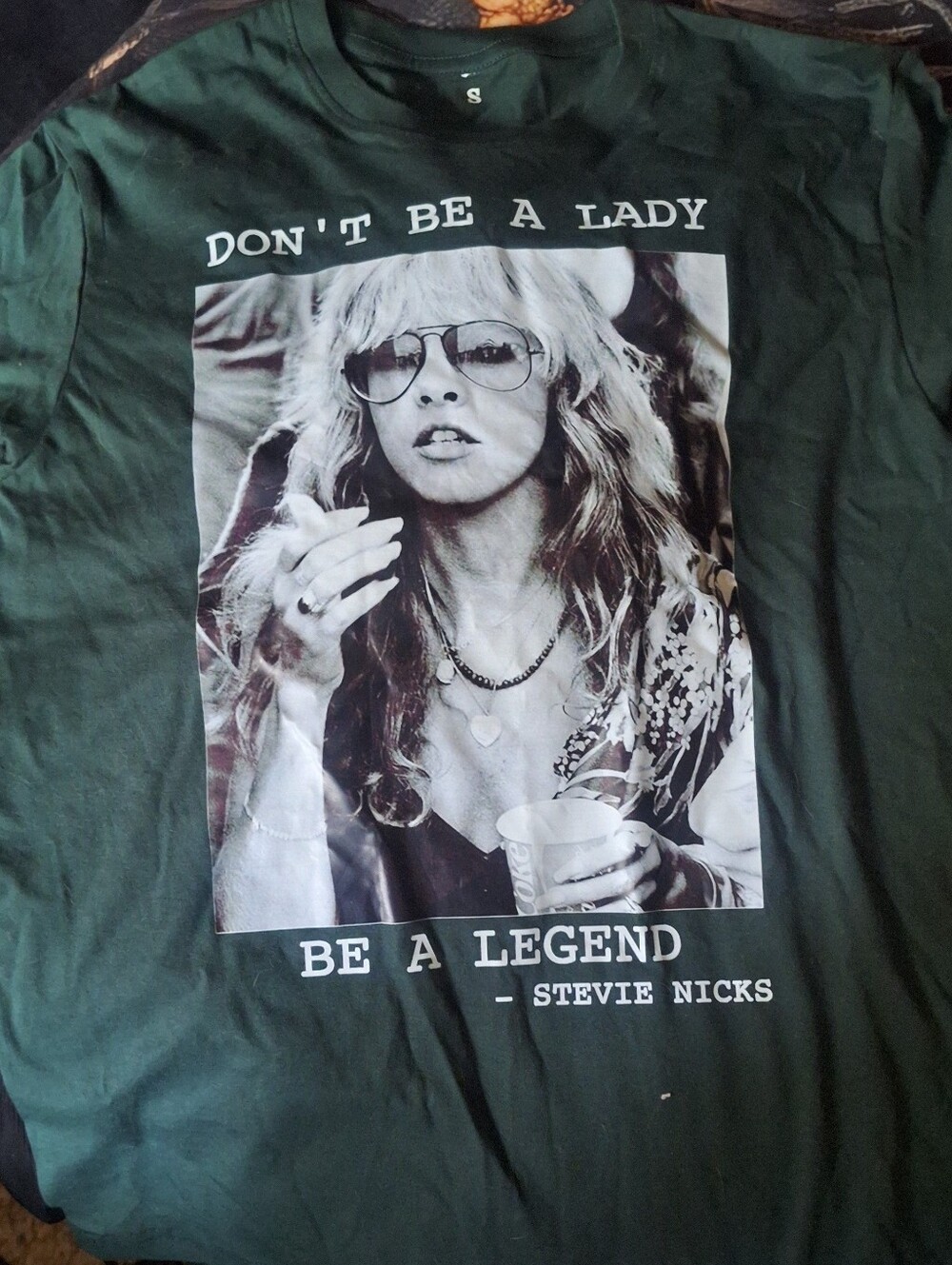 Stevie Nicks Dark Green Graphic Tee - "Don't Be A Lady"
